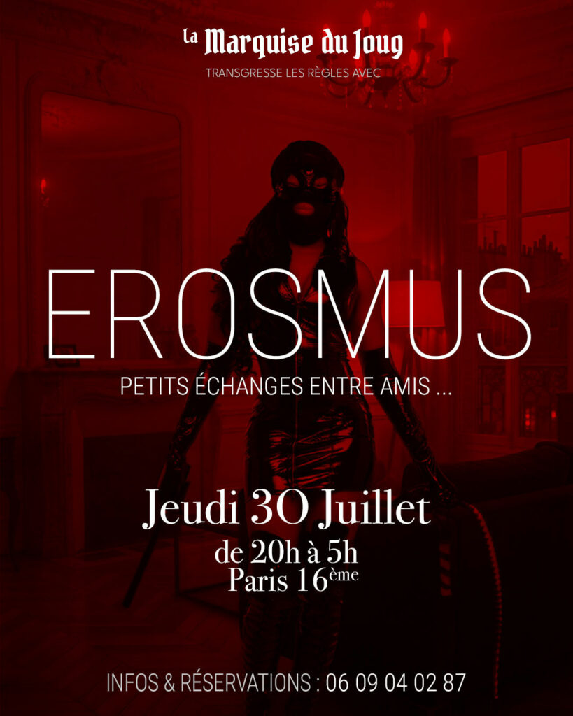 Flyer de l'événement Erasmus organisé par Marquise du Joug, jeudi 30 juillet 2026